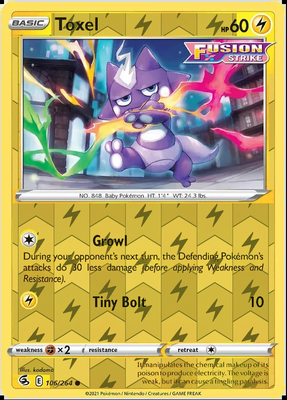 Toxel 106/264, Fusion Strike, Reverse Holo finish, representative matte composite
