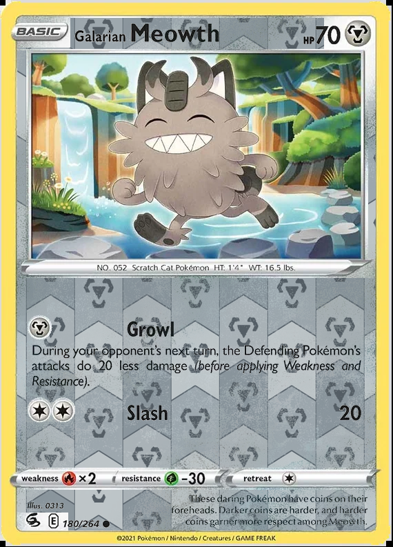 Galarian Meowth 180/264, Fusion Strike, Reverse Holo finish, representative matte composite