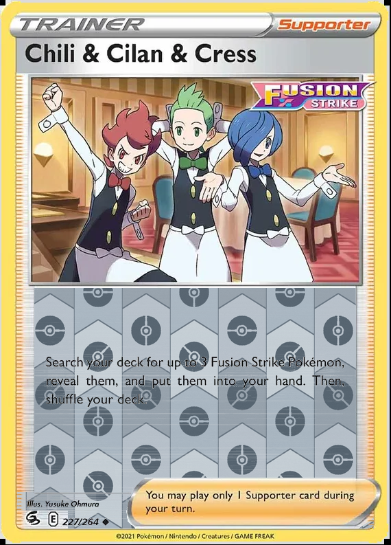 Chili & Cilan & Cress 227/264, Fusion Strike, Reverse Holo finish, representative matte composite