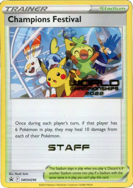 Champions Festival (World Championships 2022) [Staff] SWSH296, Sword & Shield Promos, Normal, English Pokémon TCG card