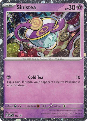Sinistea 062 - Pokemon TCG Scarlet & Violet Promos card