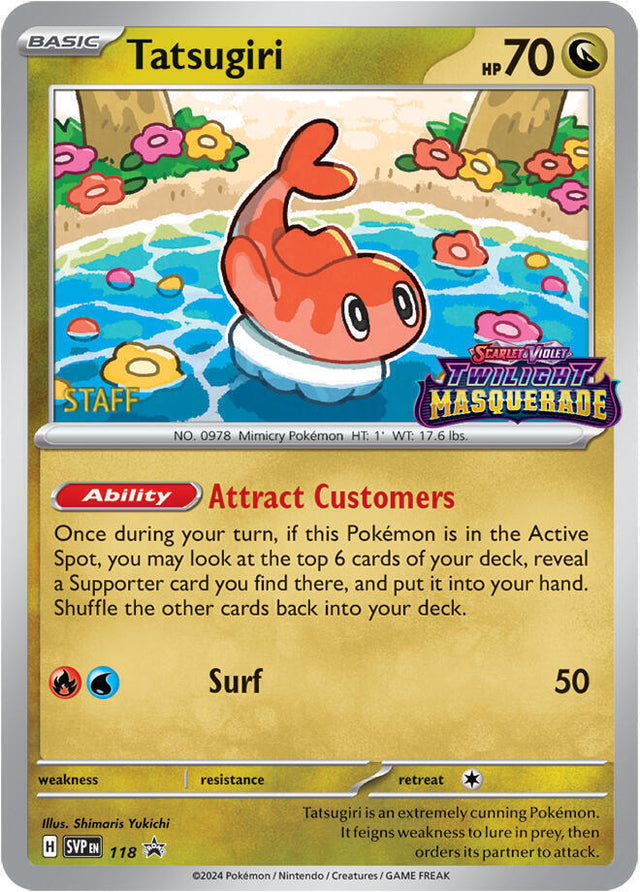 Tatsugiri (Prerelease) [Staff] 118 - Pokemon TCG Scarlet & Violet Promos card