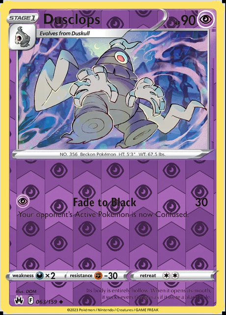 Dusclops 063/159, Crown Zenith, Reverse Holo finish, representative matte composite