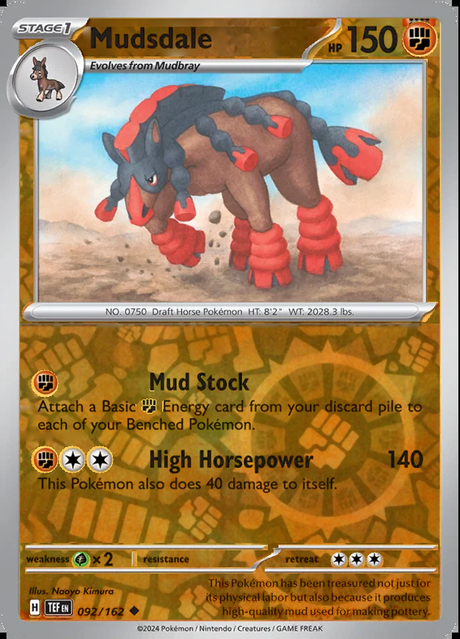 Mudsdale 092/162, Temporal Forces, Reverse Holo, representative matte composite