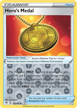 Hero's Medal 152/185, Vivid Voltage, Reverse Holo finish, representative matte composite